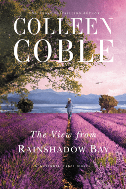 Book Review: The View from Rainshadow Bay by Colleen Coble