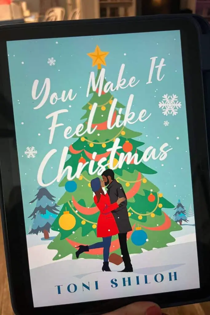 You Make it Feel Like Christmas by Toni Shiloh