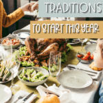 family sitting around a table; with text overlay reading "15 family traditions to start this year"