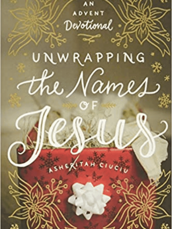 Unwrapping the Names of Jesus book cover | Best Christmas Devotionals
