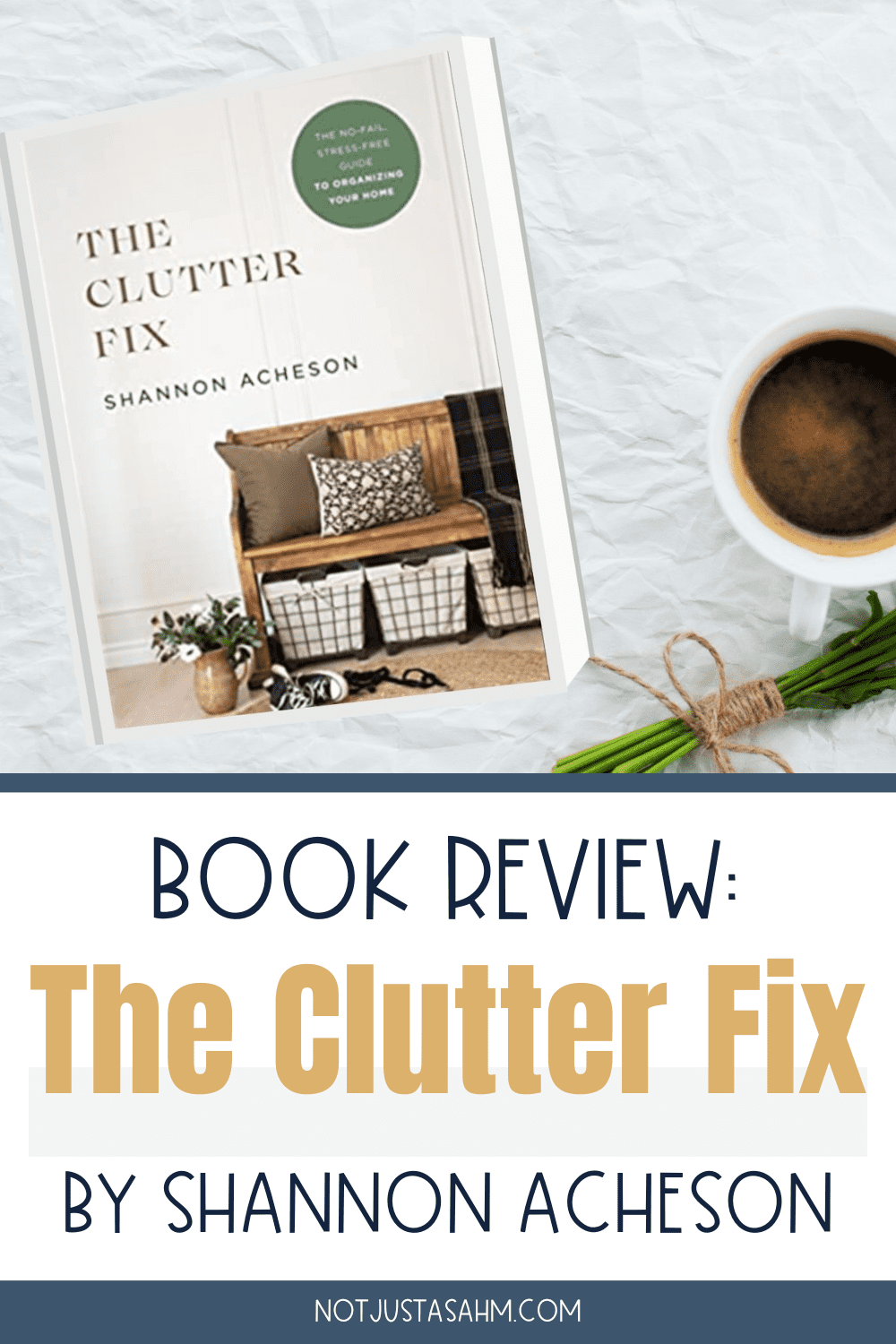 The Clutter Fix by Shannon Acheson | Book Review