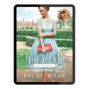 True to You by Becky Wade