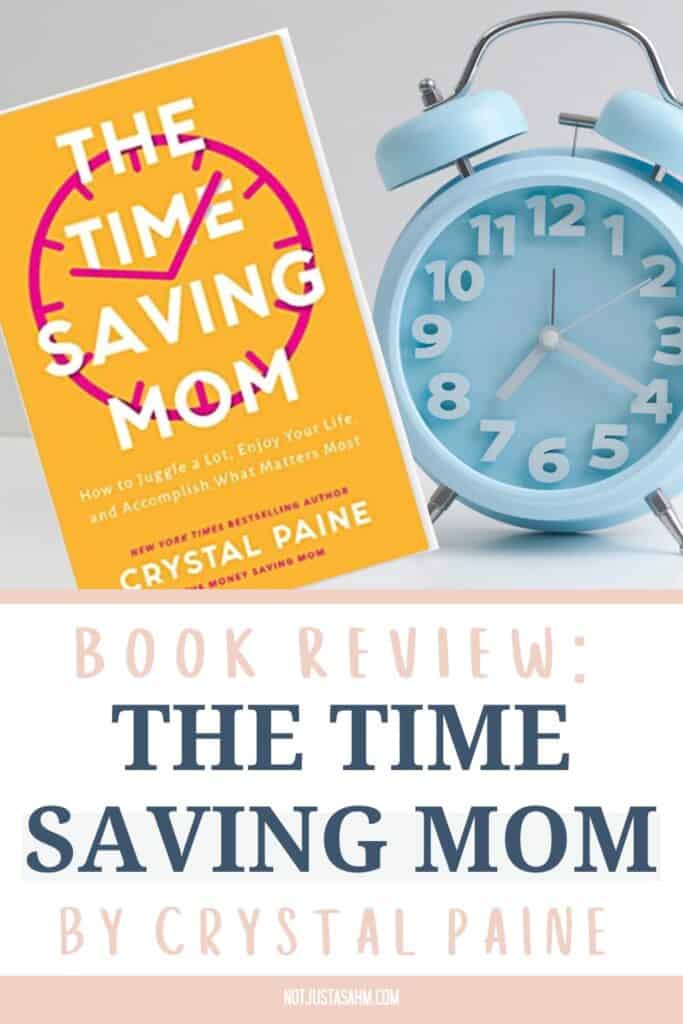 Cover of The Time Saving Mom by Crystal Paine