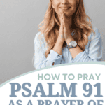 Psalm 91 prayer of protection