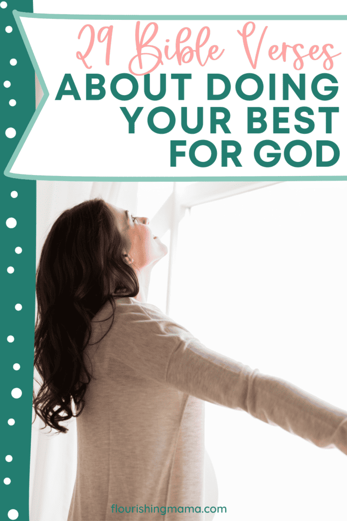 29 Bible verses about doing your best for God