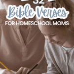bible verses for homeschool moms