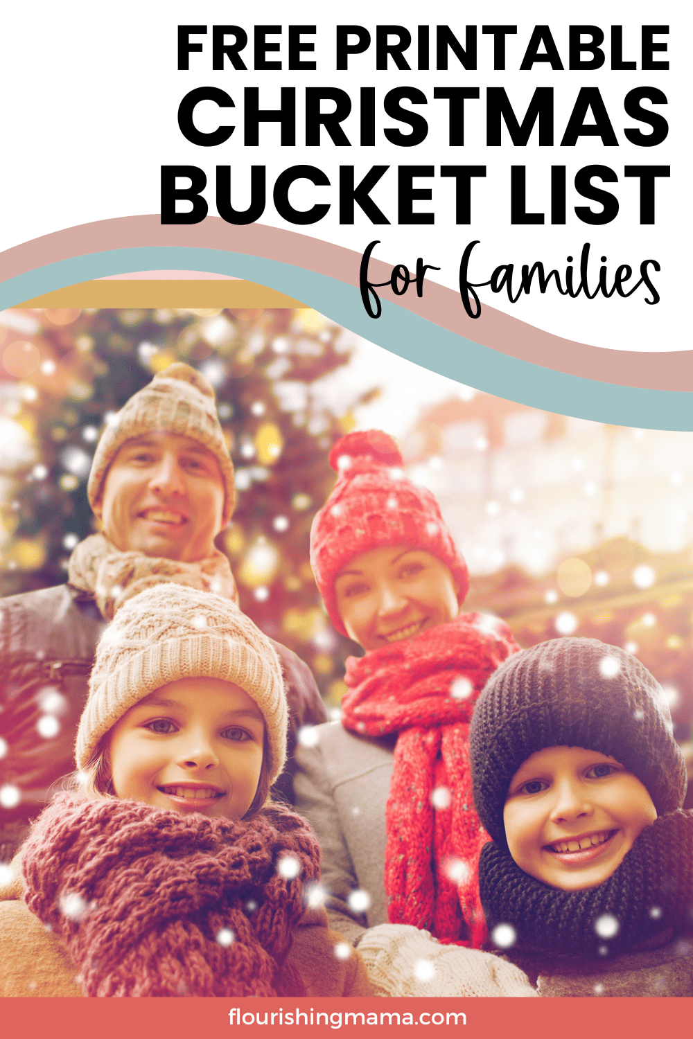 31 Fun Christmas Bucket List Ideas For Families (Free Printable)