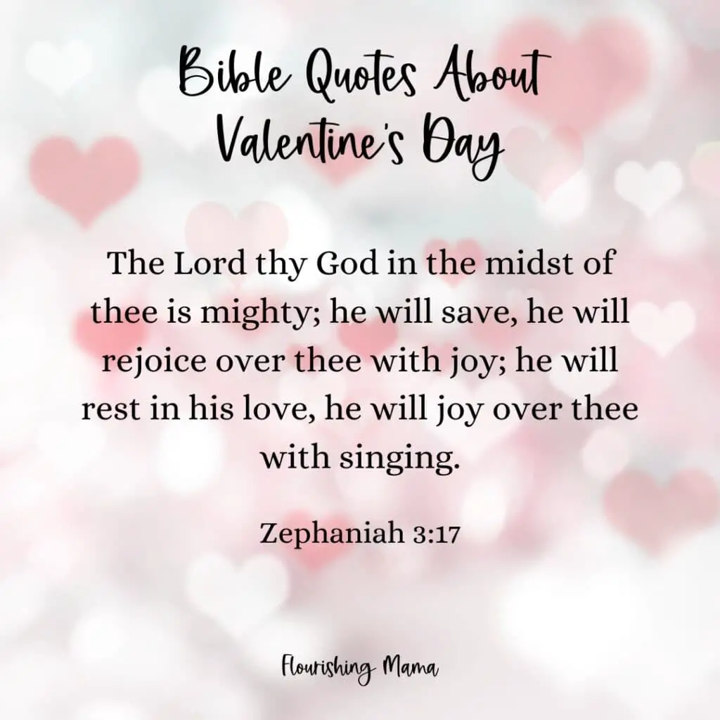 40 Beautiful Bible Valentines Quotes that Celebrate Love | Flourishing Mama