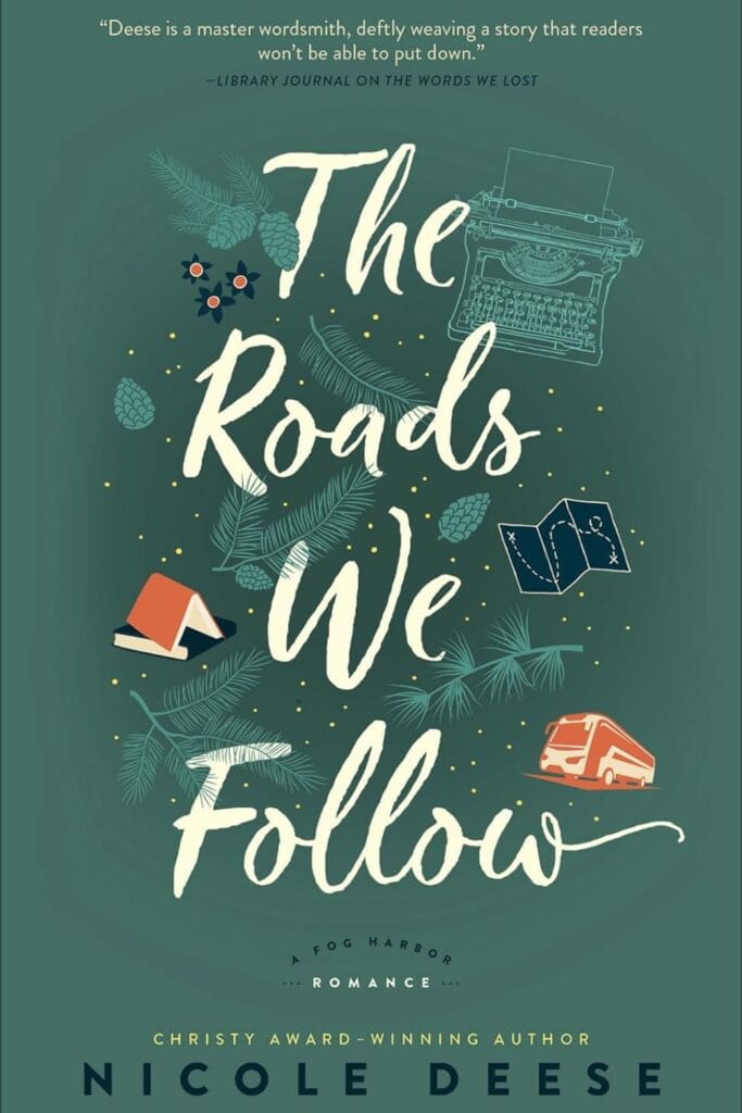 the roads we follow by nicole deese