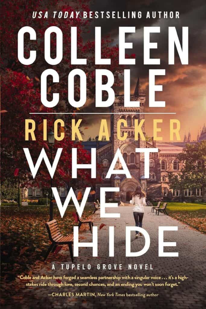 what we hide by colleen coble and rick acker