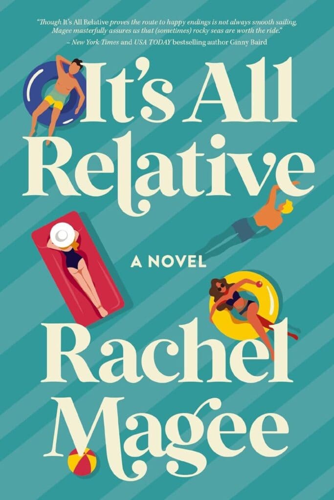 it's all relative by rachel magee