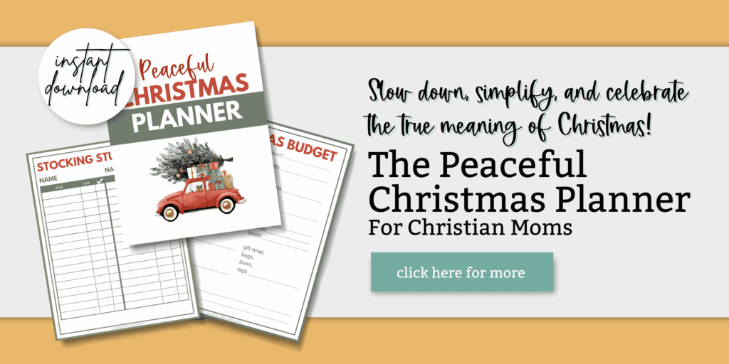 the peaceful christmas planner for christian moms