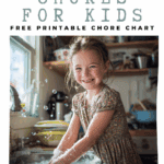 age-appropriate chores for kids