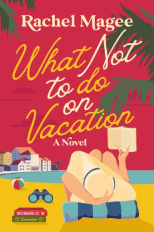 what not to do on vacation