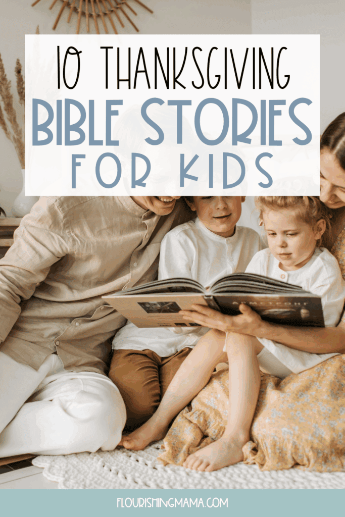 thanksgiving bible stories for kids